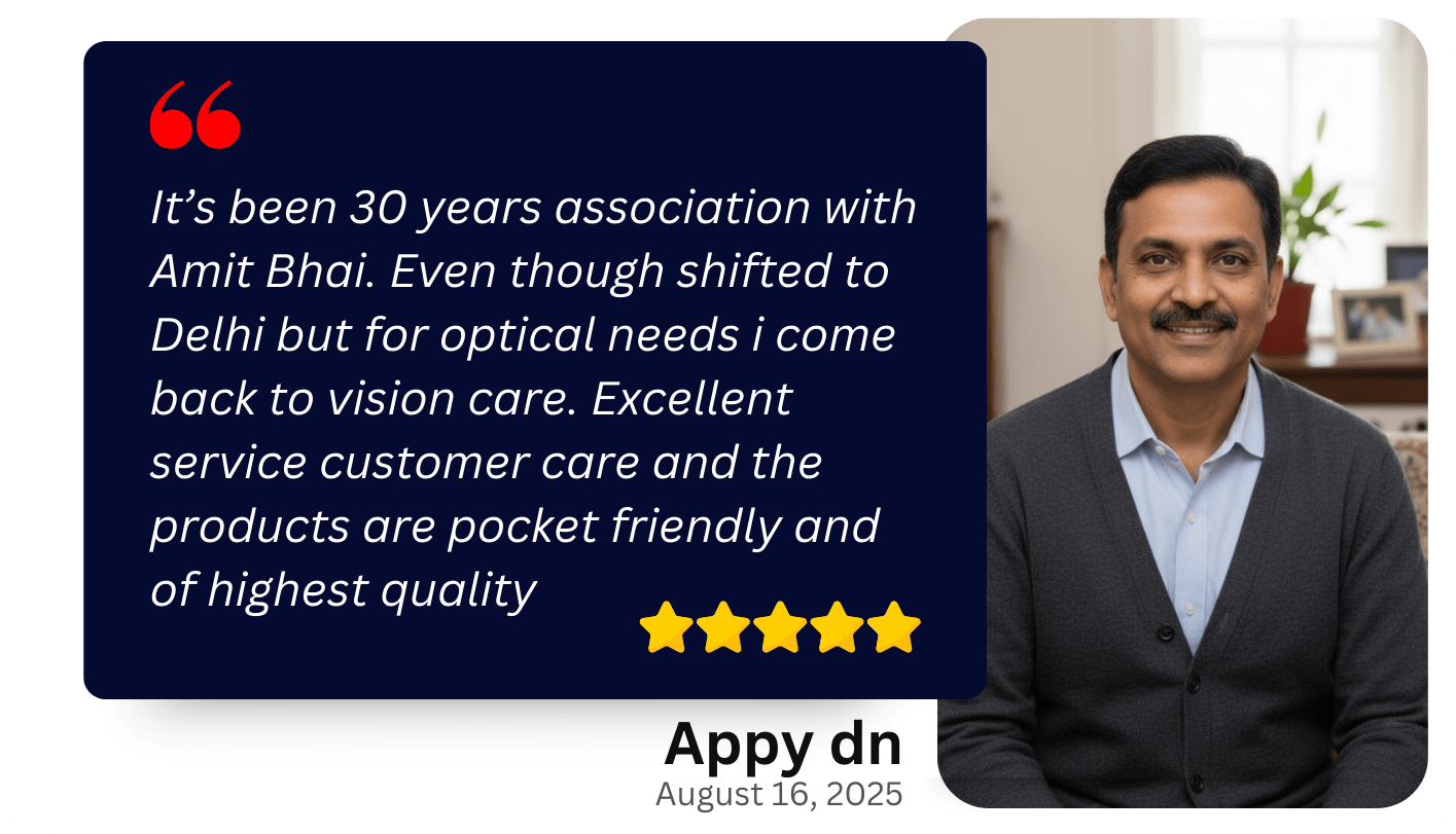 testimonial 7 by loyal customer at Vision Care Optical Care